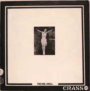 Crass - Yes Sir, I Will