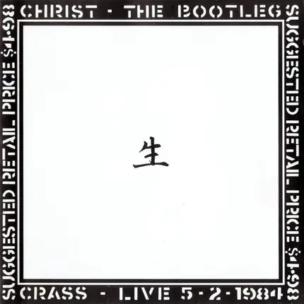 Crass - Christ - The Bootleg