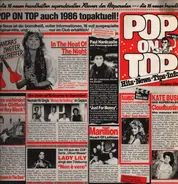 Cretu, Marillion, Palmer-James, a.o. - Pop On Top 1/86