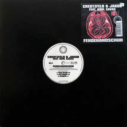 Creutzfeld & Jakob Feat. Kool Savas - fehdehandschuh