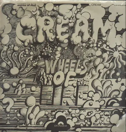 Cream - Wheels of Fire