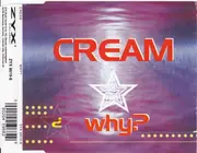 CD Single - Cream - Why