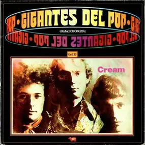 Cream - Cream - Gigantes Del Pop Vol. 23