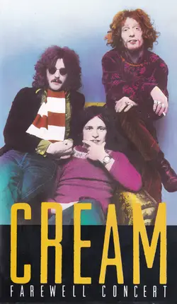 Cream - Farewell Concert