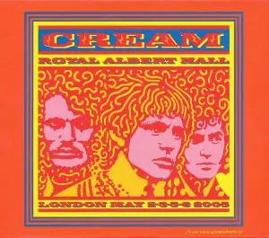 Cream - Royal Albert Hall - London - May 2-3-5-6 2005