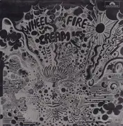 LP - Cream - Wheels Of Fire - Live At The Fillmore