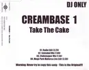CD Single - Creambase 1 - Take The Cake
