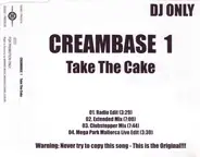 Creambase 1 - Take The Cake