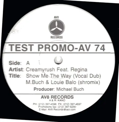 Creamyrush Feat. Regina - Show Me The Way