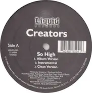 Creators - So High / Time Changes