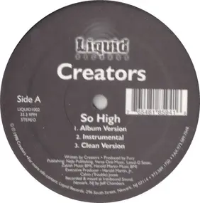 The Creators - So High / Time Changes