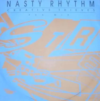 Creative Thieves - Nasty Rhythm (PKA Mix)