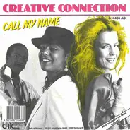 Creative Connection - Call My Name