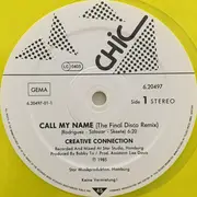 12inch Vinyl Single - Creative Connection - Call My Name (The Final Disco Remix) - Yellow Transparent Vinyl
