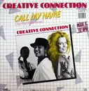 12inch Vinyl Single - Creative Connection - Call My Name (The Final Disco Remix)