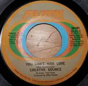 Creative Source - You Can't Hide Love