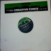 Creative Force - I'm Not The Same