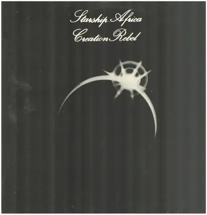 Creation Rebel - Starship Africa