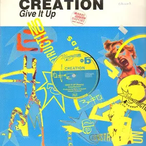 The Creation - Give It Up