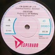 7inch Vinyl Single - Creation - I'm Going Up