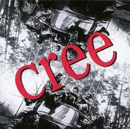 Cree - Cree