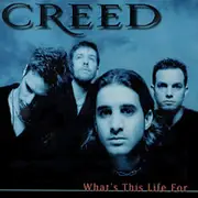 CD Single - Creed - What's This Life For