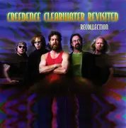 Double CD - Creedence Clearwater Revisited - Recollection