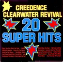 LP - Creedence Clearwater Revival - 20 Super Hits
