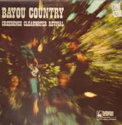 Creedence Clearwater Revival - Bayou Country
