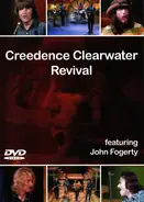 Creedence Clearwater Revival Featuring John Fogerty - Creedence Clearwater Revival Featuring John Fogerty