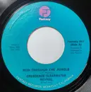 7inch Vinyl Single - Creedence Clearwater Revival - Run Through The Jungle/Up Around The Bend