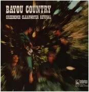 LP - Creedence Clearwater Revival - Bayou Country