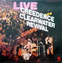 Double LP - Creedence Clearwater Revival - Live In Europe - Gatefold