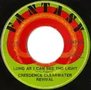 7inch Vinyl Single - Creedence Clearwater Revival - Lookin' Out My Back Door / Long As I Can See The Light - Indianapolis Pressing