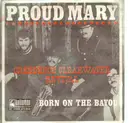 7inch Vinyl Single - Creedence Clearwater Revival - Proud Mary