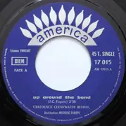 7inch Vinyl Single - Creedence Clearwater Revival - Run Through The Jungle / Up Around The Bend