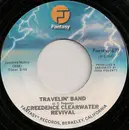 7inch Vinyl Single - Creedence Clearwater Revival - Travelin' Band / Who'll Stop The Rain