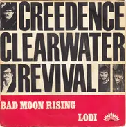 Creedence Clearwater-Revival - Lodi / Bad Moon Rising