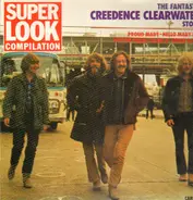Creedence Clearwater Revival - The Fantastic Creedence Clearwater Story