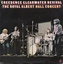 LP - Creedence Clearwater Revival - The Royal Albert Hall Concert