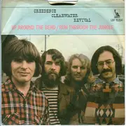 7inch Vinyl Single - Creedence Clearwater Revival - Up Around The Bend - Large Hole With Adaptor