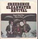 7inch Vinyl Single - Creedence Clearwater Revival - Sweet Hitch-Hiker / Door To Door