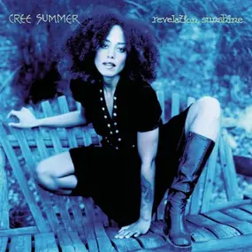 Cree Summer - Revelation Sunshine