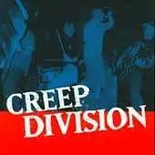 Creep Division - Creep Division