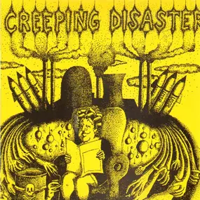 Creeping Disaster - Creeping Disaster