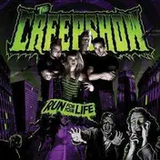 The Creepshow - Run for Your Life
