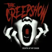 The Creepshow - Death At My Door