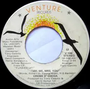 Creme D'Cocoa - Mr. Me, Mrs. You