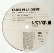 Creme de la Creme - Ich Lehne Mich Zurück