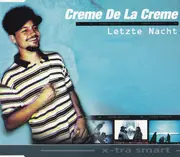CD Single - Creme de la Creme - Letzte Nacht